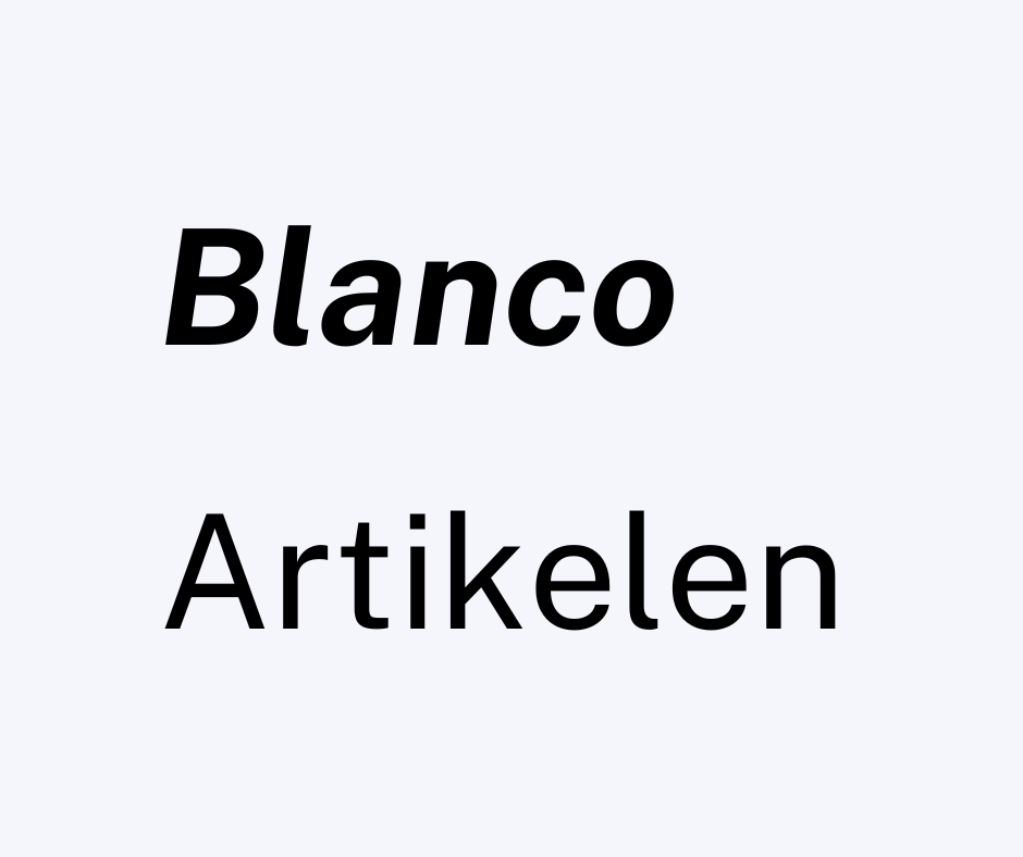 - Blanco artikelen -